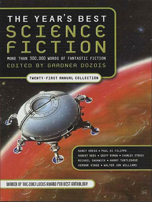 Title details for The Year's Best Science Fiction, Twenty-First Annual Collection by Gardner Dozois - Available